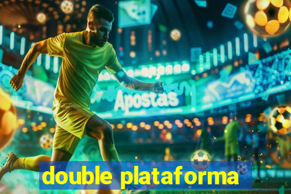 double plataforma